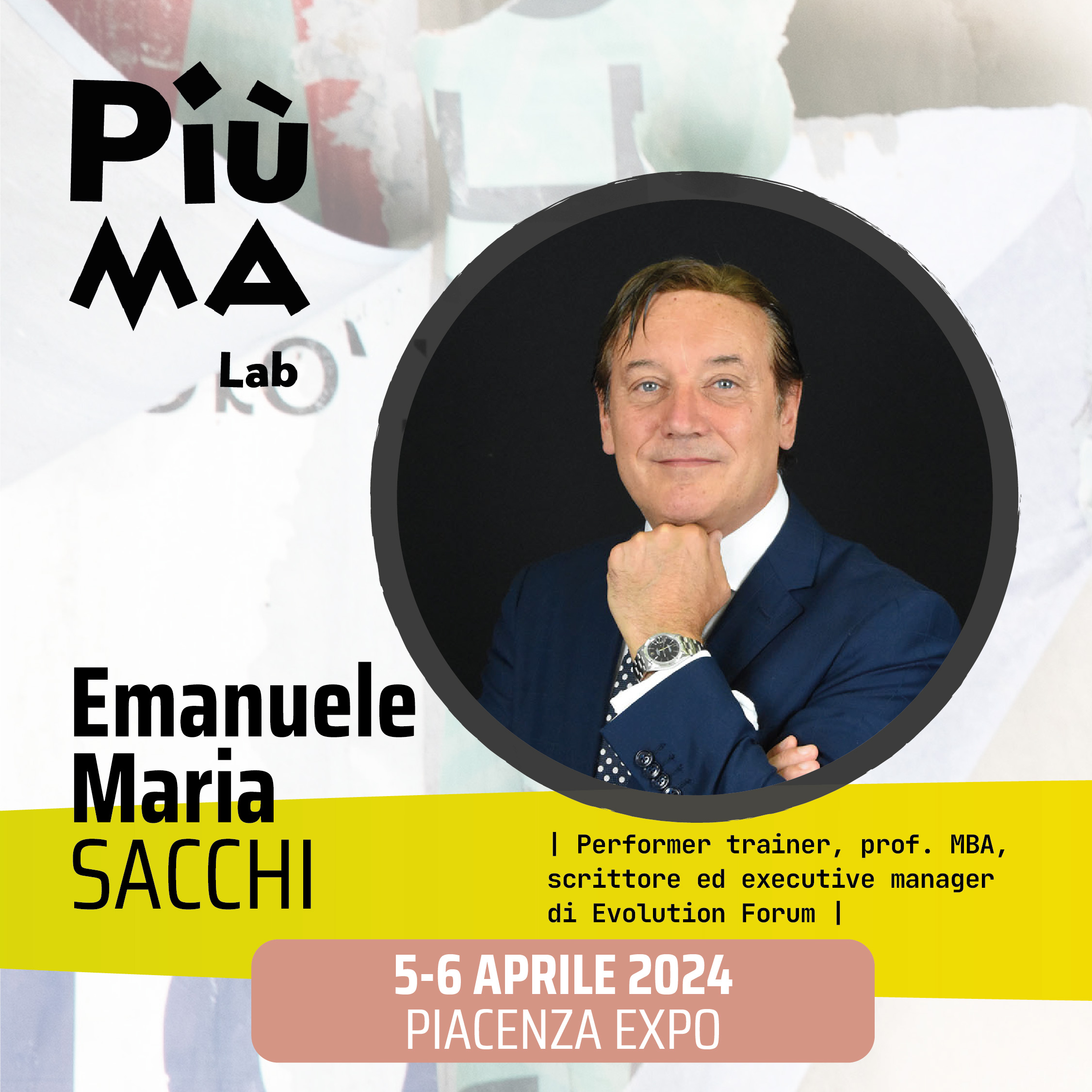 Emanuele Maria Sacchi x PiùMA LAB_programma evento Fiera marketing, risorse umane e vendite con corsi marketing corsi risorse umane e corsi vendita