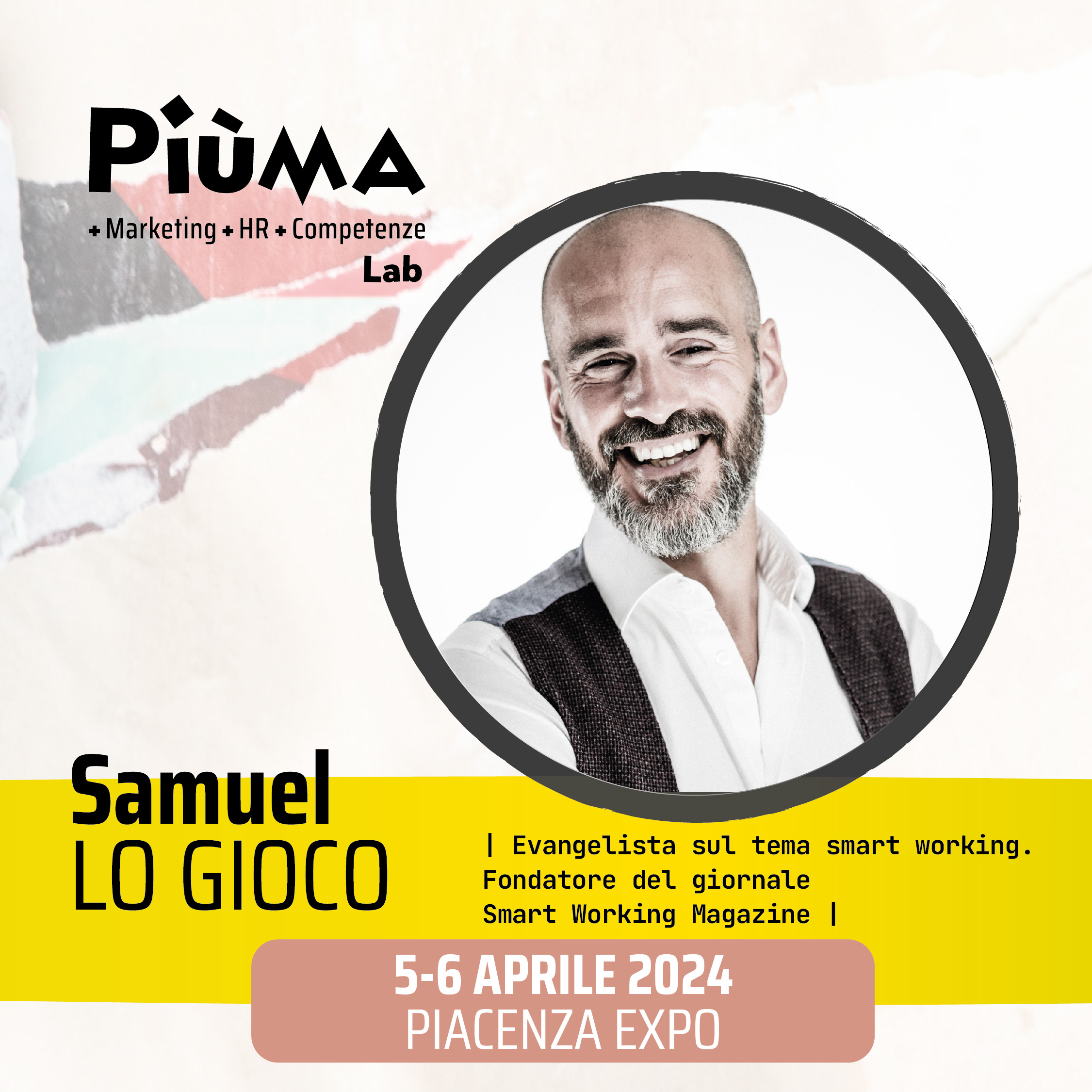Samuel Lo Gioco x PiùMA LAB_programma evento Fiera marketing, risorse umane e vendite con corsi marketing corsi risorse umane e corsi vendita